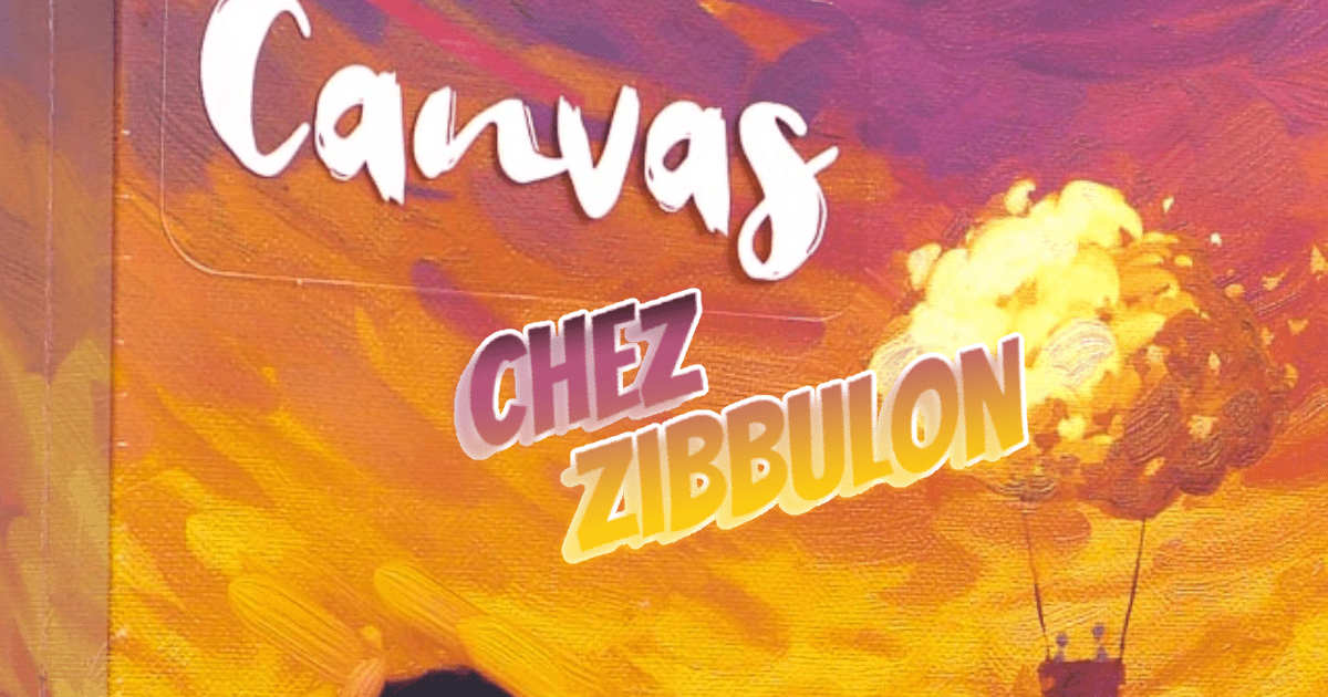 CHEZ ZIBBULON - Canvas